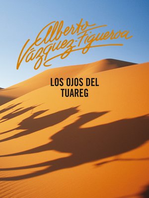 cover image of Los ojos del tuareg (Tuareg 2)